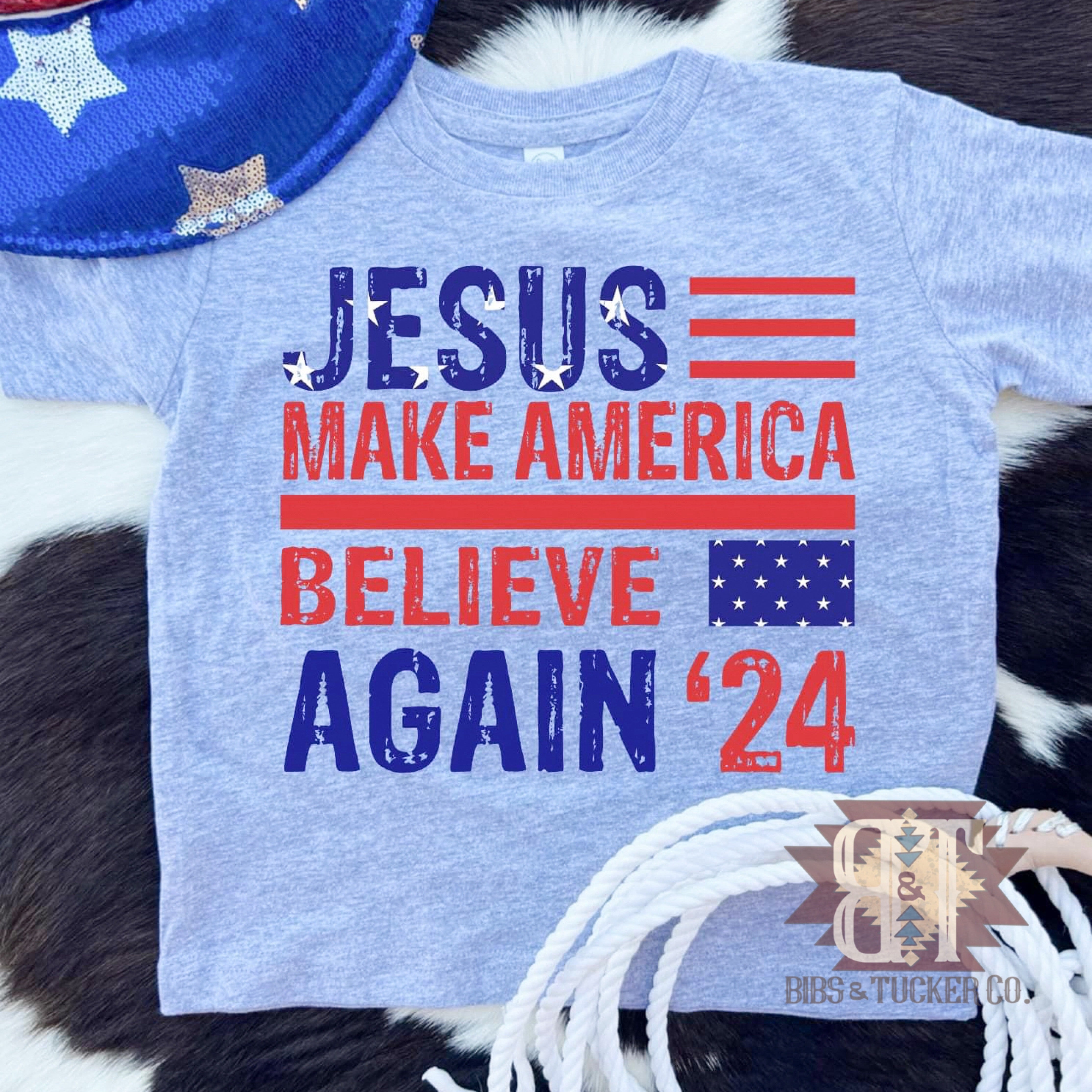 *Jesus - Make America Believe Again