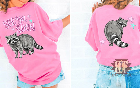 *See Ya Soon Raccoon ADULT