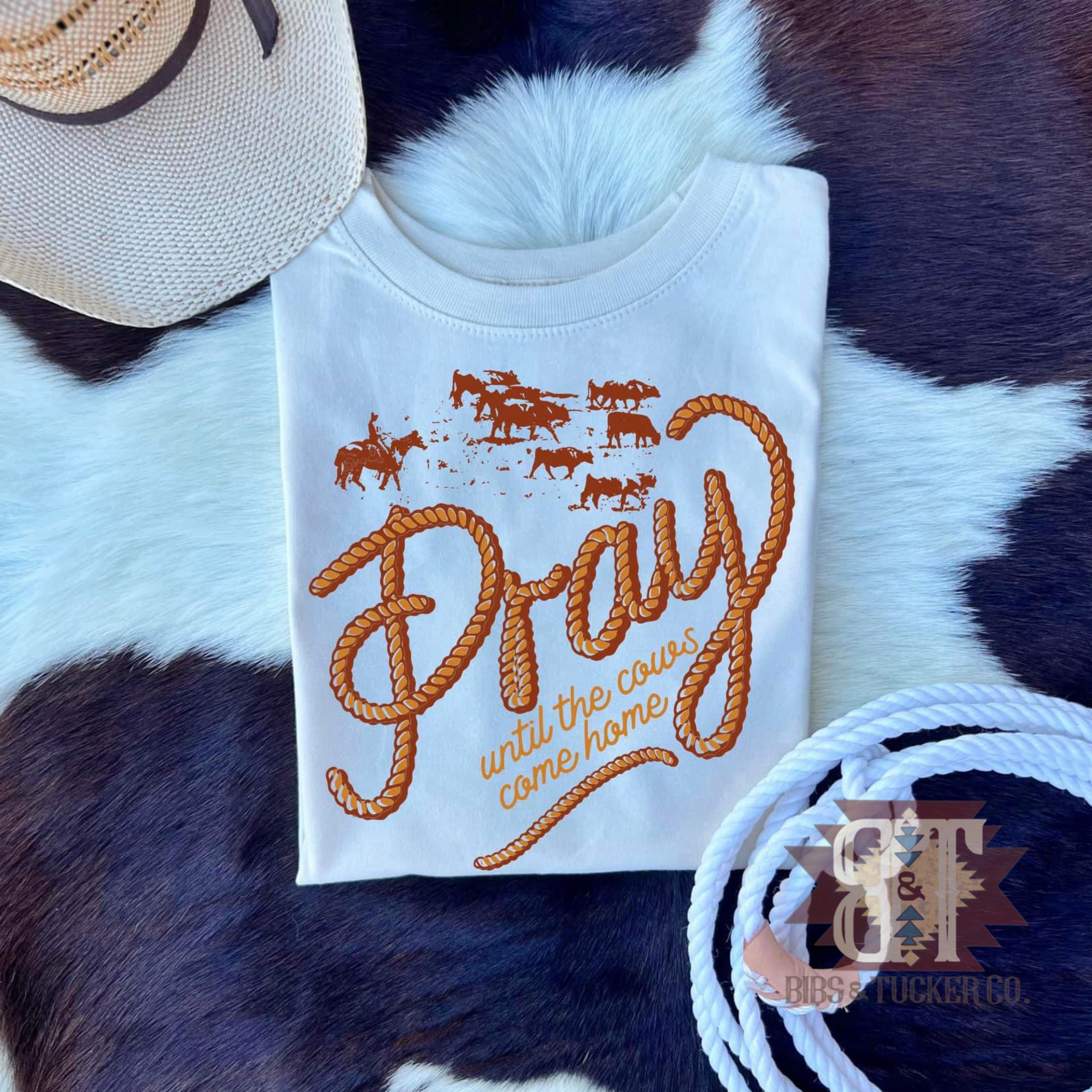 *Pray Until The Cows Come Home