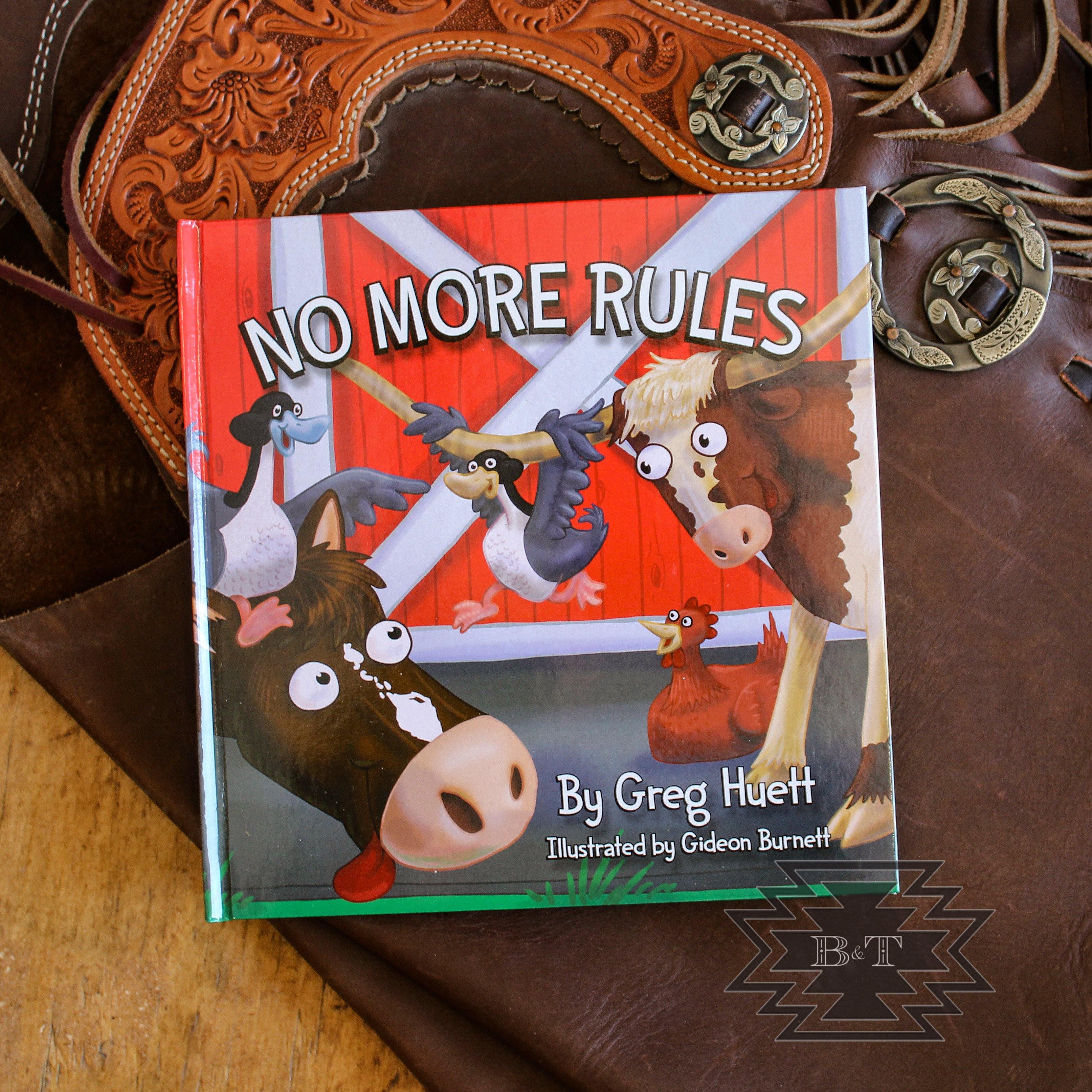 No More Rules - Hardback - BIBS & TUCKER CO. LLC