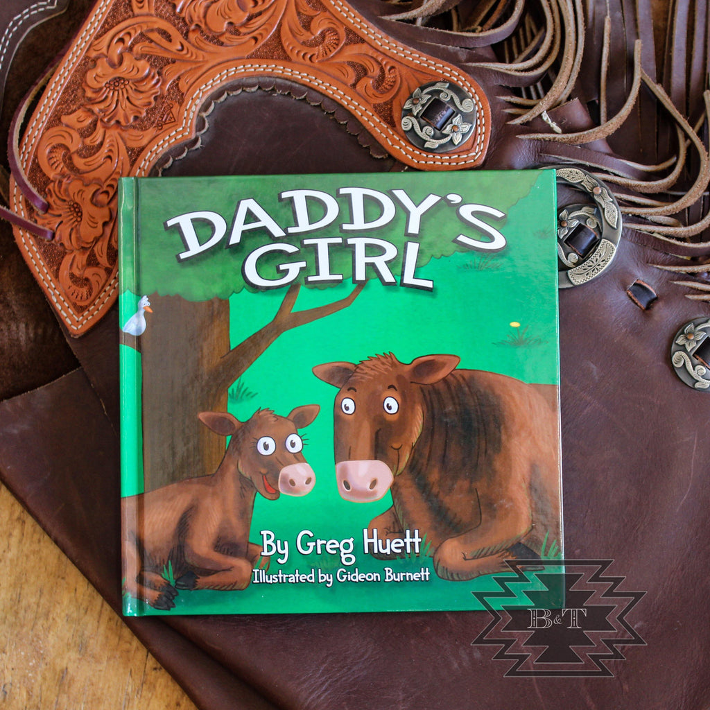 Daddy's Girl - Hardback - BIBS & TUCKER CO. LLC