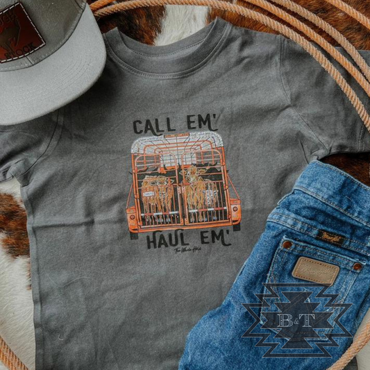 Call 'Em & Haul 'Em